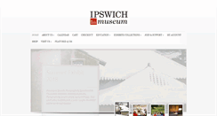 Desktop Screenshot of ipswichmuseum.org